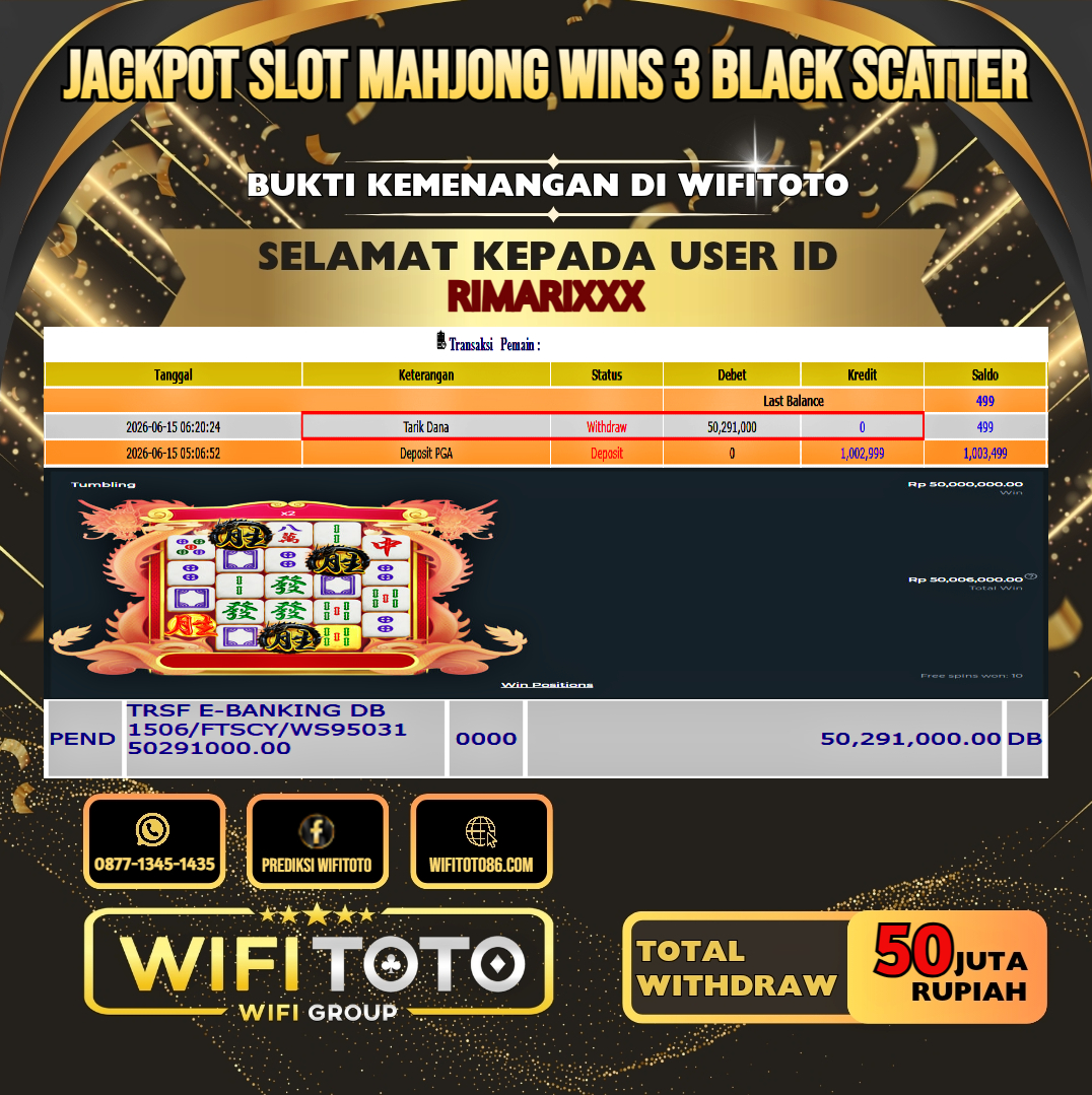 WIFITOTO JACKPOT SLOT MAHJONG WINS 3 BLACK SCATTER RP.50.000.000.,-LUNAS USER ID : RIMARI***